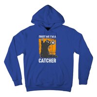 Trust Me Im A Catcher Funny Baseball And Kitten Lover Cute Gift Hoodie