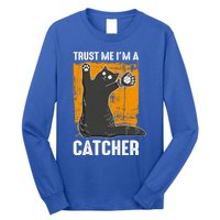 Trust Me Im A Catcher Funny Baseball And Kitten Lover Cute Gift Long Sleeve Shirt