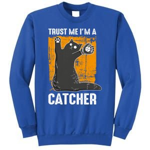 Trust Me Im A Catcher Funny Baseball And Kitten Lover Cute Gift Sweatshirt