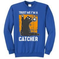 Trust Me Im A Catcher Funny Baseball And Kitten Lover Cute Gift Sweatshirt