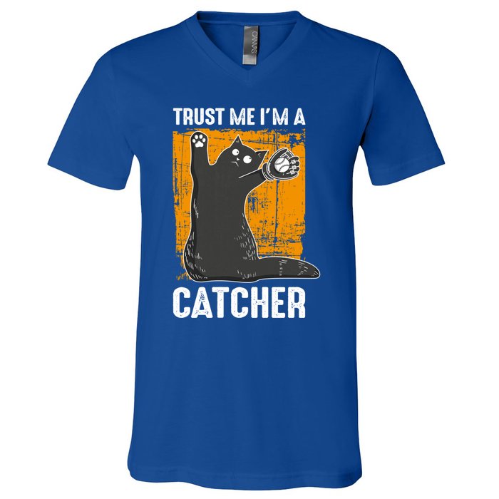 Trust Me Im A Catcher Funny Baseball And Kitten Lover Cute Gift V-Neck T-Shirt