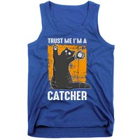 Trust Me Im A Catcher Funny Baseball And Kitten Lover Cute Gift Tank Top