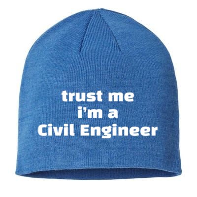 Trust Me Im A Civil Engineer Funny Fishing Humor Fisher Gift Sustainable Beanie