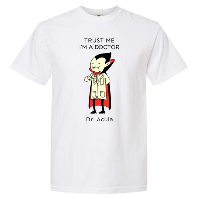 TRUST ME Im A Doctor Dracula Halloween Garment-Dyed Heavyweight T-Shirt