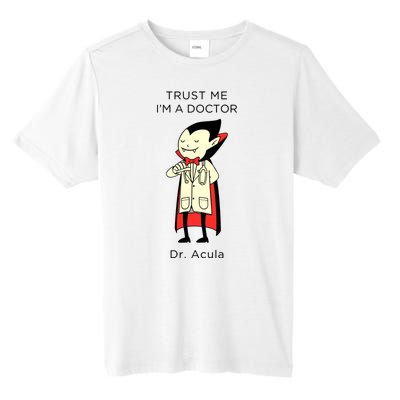 TRUST ME Im A Doctor Dracula Halloween Tall Fusion ChromaSoft Performance T-Shirt