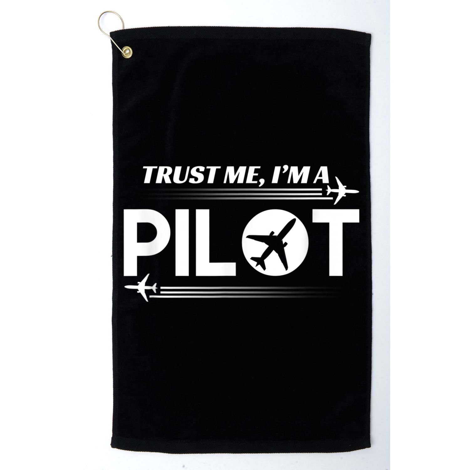 Trust Me, I'm A Pilot Aviation Golf Towel