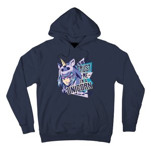 Trust Me I Am A Unicorn Hoodie