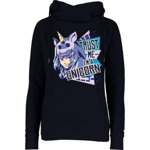 Trust Me I Am A Unicorn Womens Funnel Neck Pullover Hood