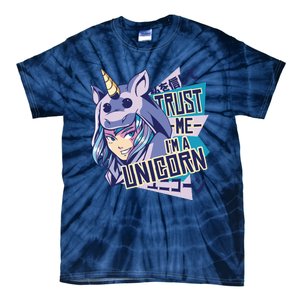 Trust Me I Am A Unicorn Tie-Dye T-Shirt