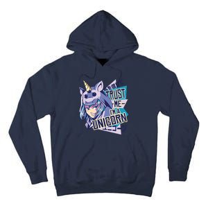 Trust Me I Am A Unicorn Tall Hoodie