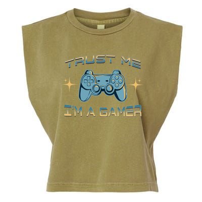 Trust Me Im A Gamer Funny Gaming Joke Video Game Controller Gift Garment-Dyed Women's Muscle Tee