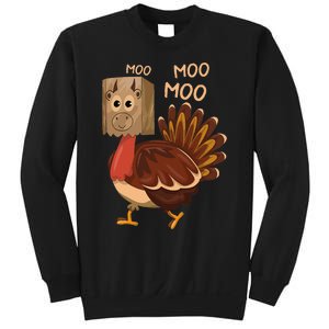 Turkey Moo IM A Cow Fake Cow Funny Thanksgiving Sweatshirt