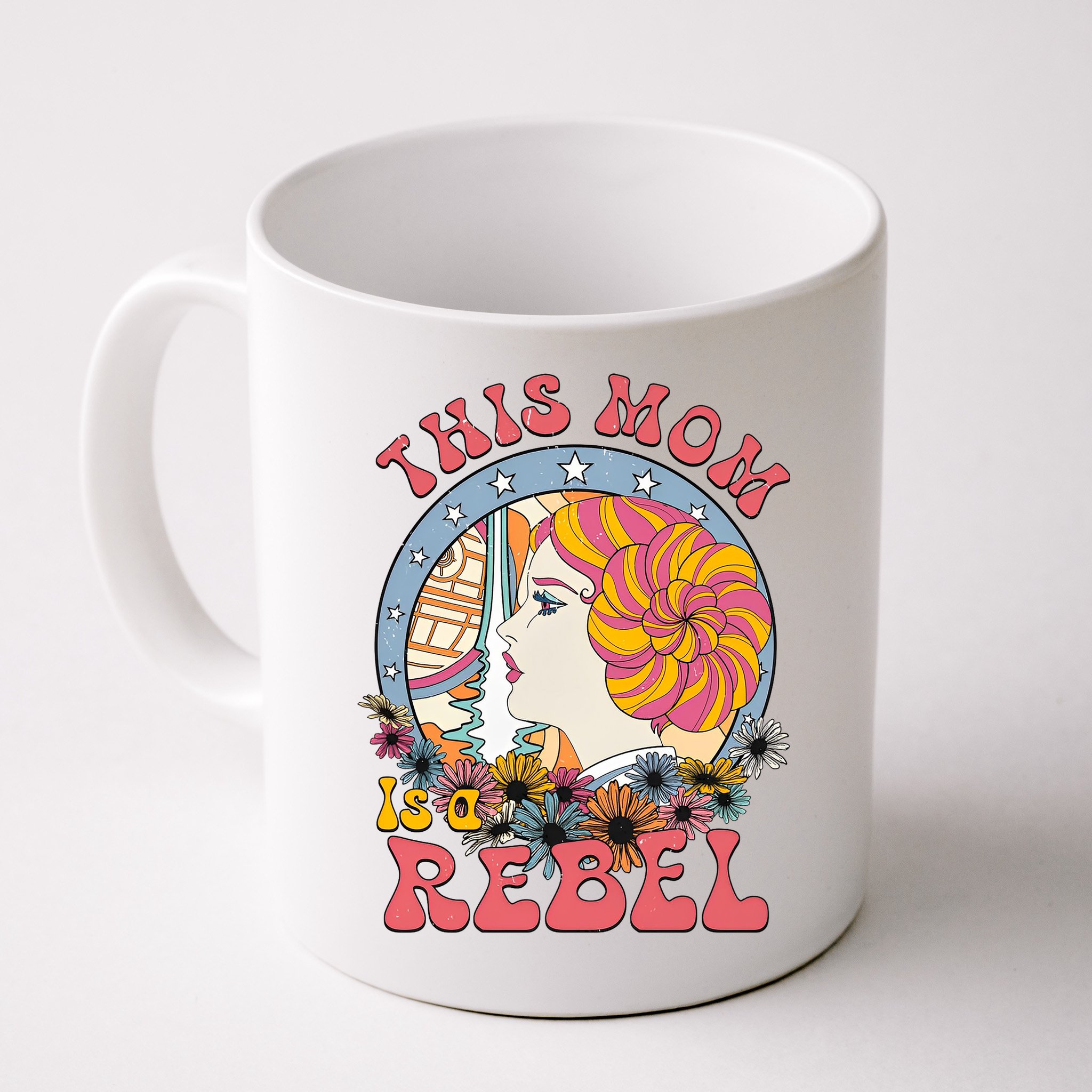 This Mom Is A Rebel Mom Mothers Day Mug