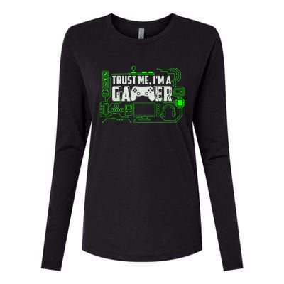 Trust Me Im A Gamer Gift Womens Cotton Relaxed Long Sleeve T-Shirt