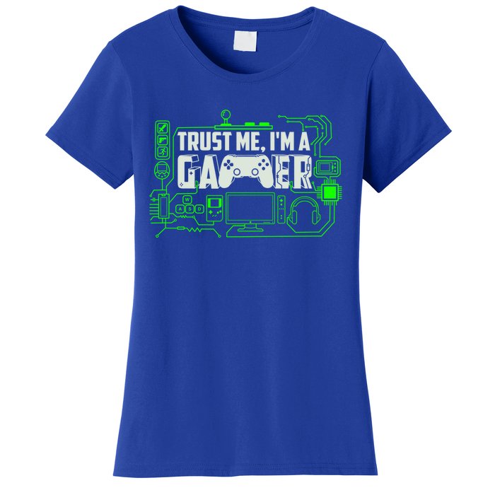 Trust Me Im A Gamer Gift Women's T-Shirt