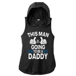 This Man Is Going To Be A Daddy First Father's Day Ladies PosiCharge Tri-Blend Wicking Draft Hoodie Tank