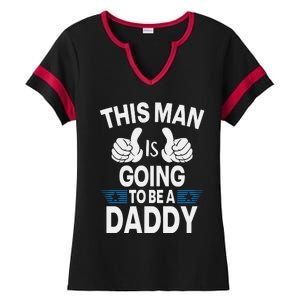 This Man Is Going To Be A Daddy First Father's Day Ladies Halftime Notch Neck Tee