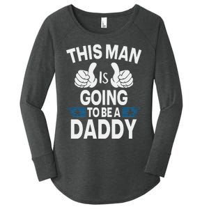 This Man Is Going To Be A Daddy First Father's Day Women's Perfect Tri Tunic Long Sleeve Shirt