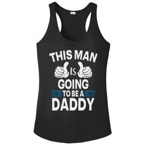 This Man Is Going To Be A Daddy First Father's Day Ladies PosiCharge Competitor Racerback Tank