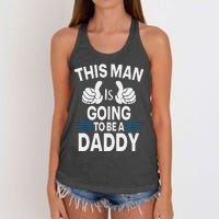 This Man Is Going To Be A Daddy First Father's Day Women's Knotted Racerback Tank