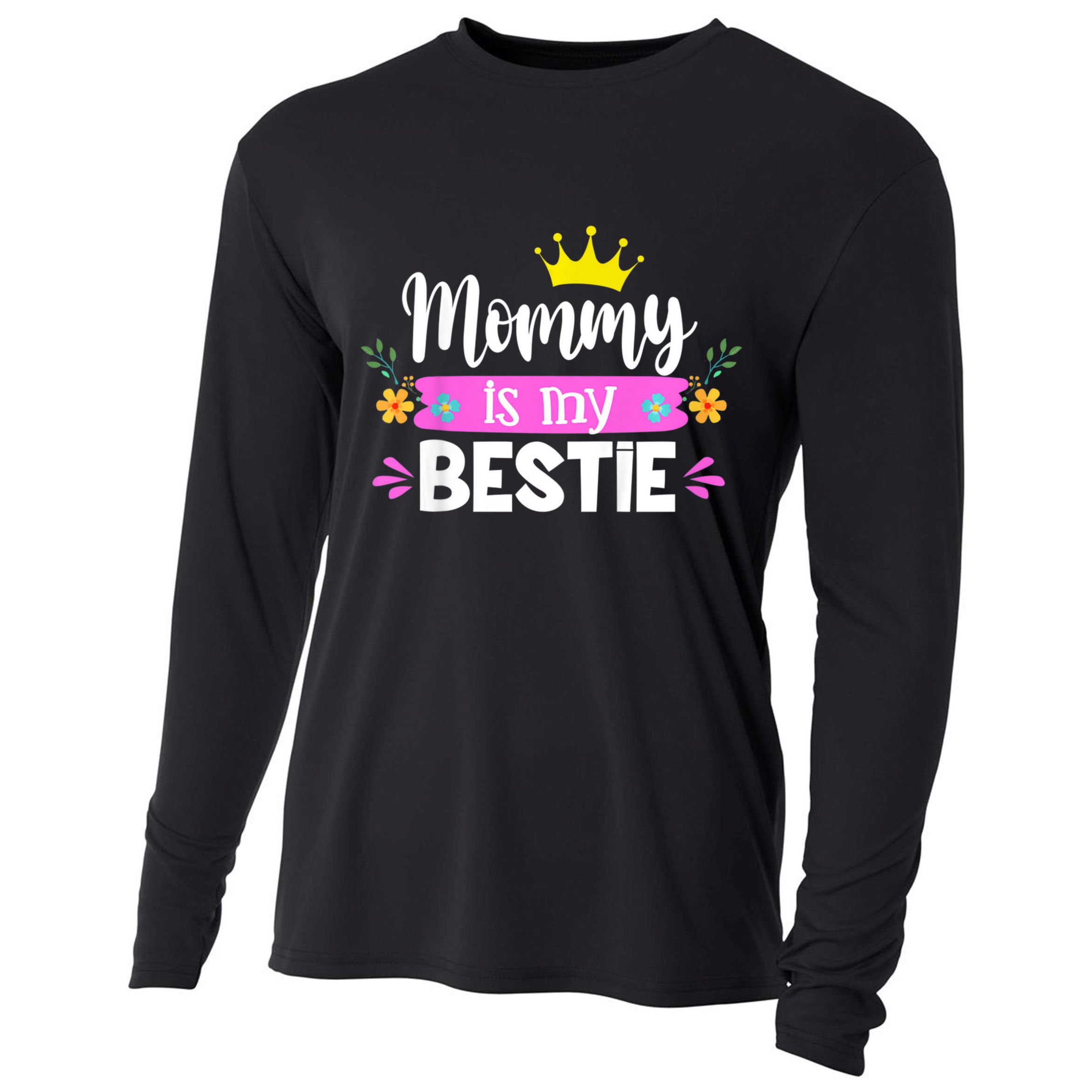 Trending Mommy Is My Bestie Mommy And Me Daughter Matching Cooling Performance Long Sleeve Crew