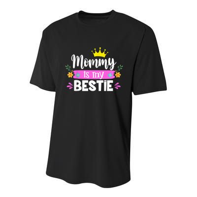 Trending Mommy Is My Bestie Mommy And Me Daughter Matching Youth Performance Sprint T-Shirt