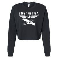 Trust Me Im A Pilot Cropped Pullover Crew