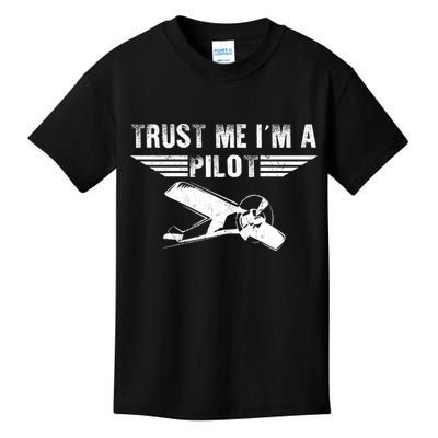 Trust Me Im A Pilot Kids T-Shirt