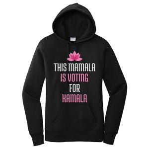 This Mamala Is Voting For Kamala Harris 2024 Lotus Flower Women's Pullover Hoodie