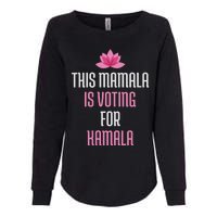 This Mamala Is Voting For Kamala Harris 2024 Lotus Flower Womens California Wash Sweatshirt