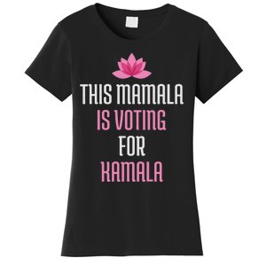 This Mamala Is Voting For Kamala Harris 2024 Lotus Flower Women's T-Shirt