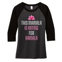 This Mamala Is Voting For Kamala Harris 2024 Lotus Flower Women's Tri-Blend 3/4-Sleeve Raglan Shirt