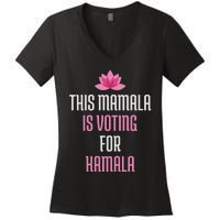 This Mamala Is Voting For Kamala Harris 2024 Lotus Flower Women's V-Neck T-Shirt