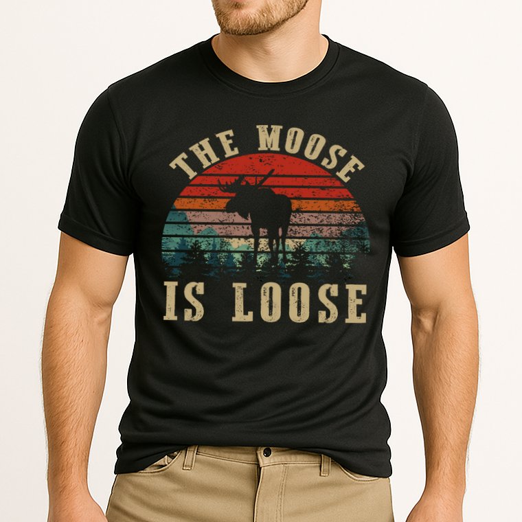 The Moose Is Loose Performance Shirt