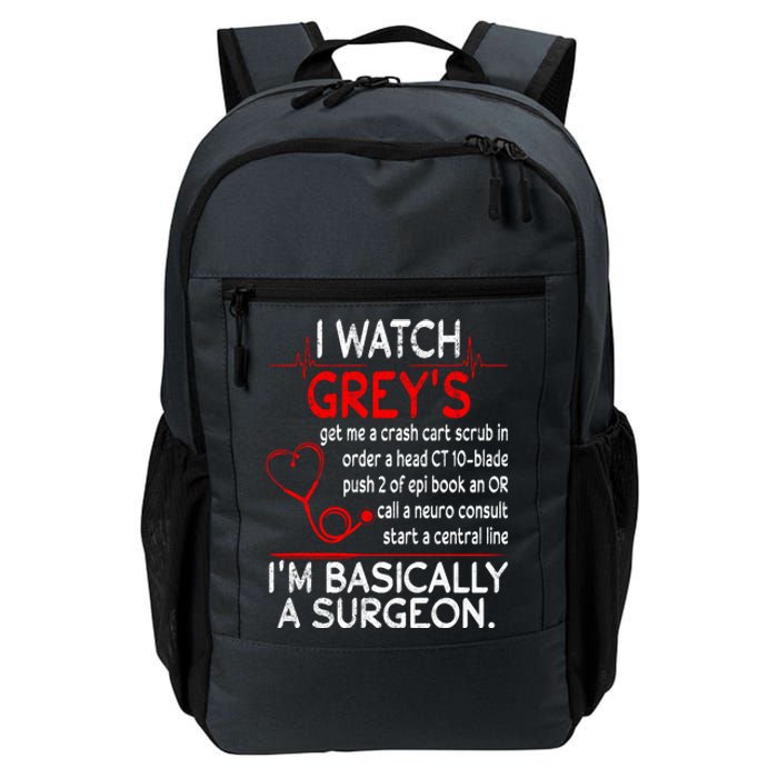 Trust Me I'm Basically A Surgeon Gift Funny Medical Tv Drama Great Gift Daily Commute Backpack