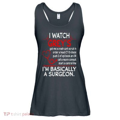 Trust Me I'm Basically A Surgeon Gift Funny Medical Tv Drama Great Gift Ladies Essential Flowy Tank