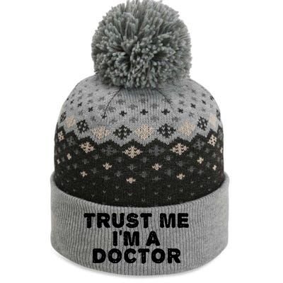 TRUST ME I'M A DOCTOR Shirt Funny Medical School Gift Idea The Baniff Cuffed Pom Beanie