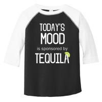 Todays Mood Is Sponsored By Tequila Funny Drinking Toddler Fine Jersey T-Shirt