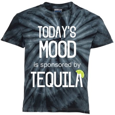 Todays Mood Is Sponsored By Tequila Funny Drinking Kids Tie-Dye T-Shirt