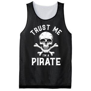 Trust Me Im A Pirate Funny Skull Crossbones Freebooter Mesh Reversible Basketball Jersey Tank