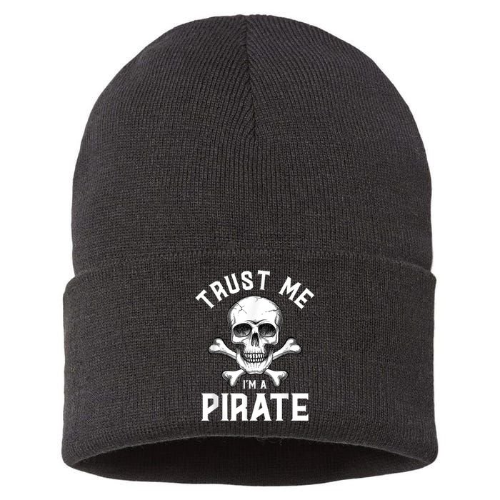 Trust Me Im A Pirate Funny Skull Crossbones Freebooter Sustainable Knit Beanie