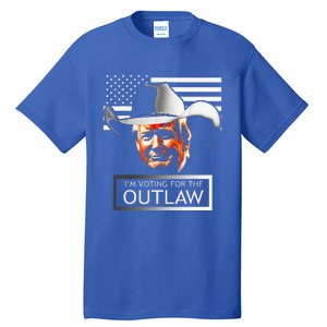 Trump Maga IM Voting For The Outlaw And The Hillbilly 2024 Tall T-Shirt