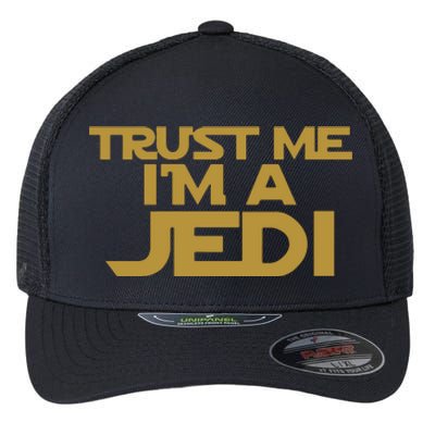 Trust ME I'M A JEDI Flexfit Unipanel Trucker Cap