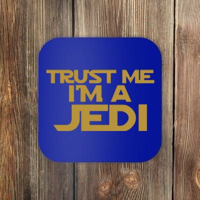 Trust ME I'M A JEDI Coaster