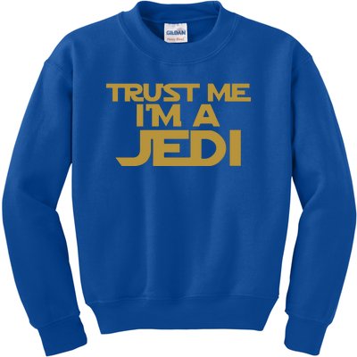 Trust ME I'M A JEDI Kids Sweatshirt