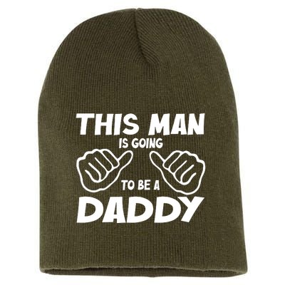 This Man Is Going To Be A Daddy Short Acrylic Beanie