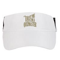 Trust Me IM A Quizmaster Adult Drive Performance Visor