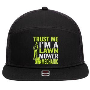 Trust Me IM A Lawn Mower Mechanic Funny Gardening Father 7 Panel Mesh Trucker Snapback Hat