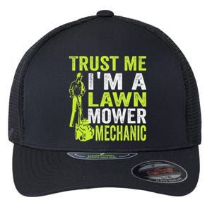 Trust Me IM A Lawn Mower Mechanic Funny Gardening Father Flexfit Unipanel Trucker Cap