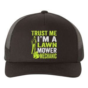 Trust Me IM A Lawn Mower Mechanic Funny Gardening Father Yupoong Adult 5-Panel Trucker Hat